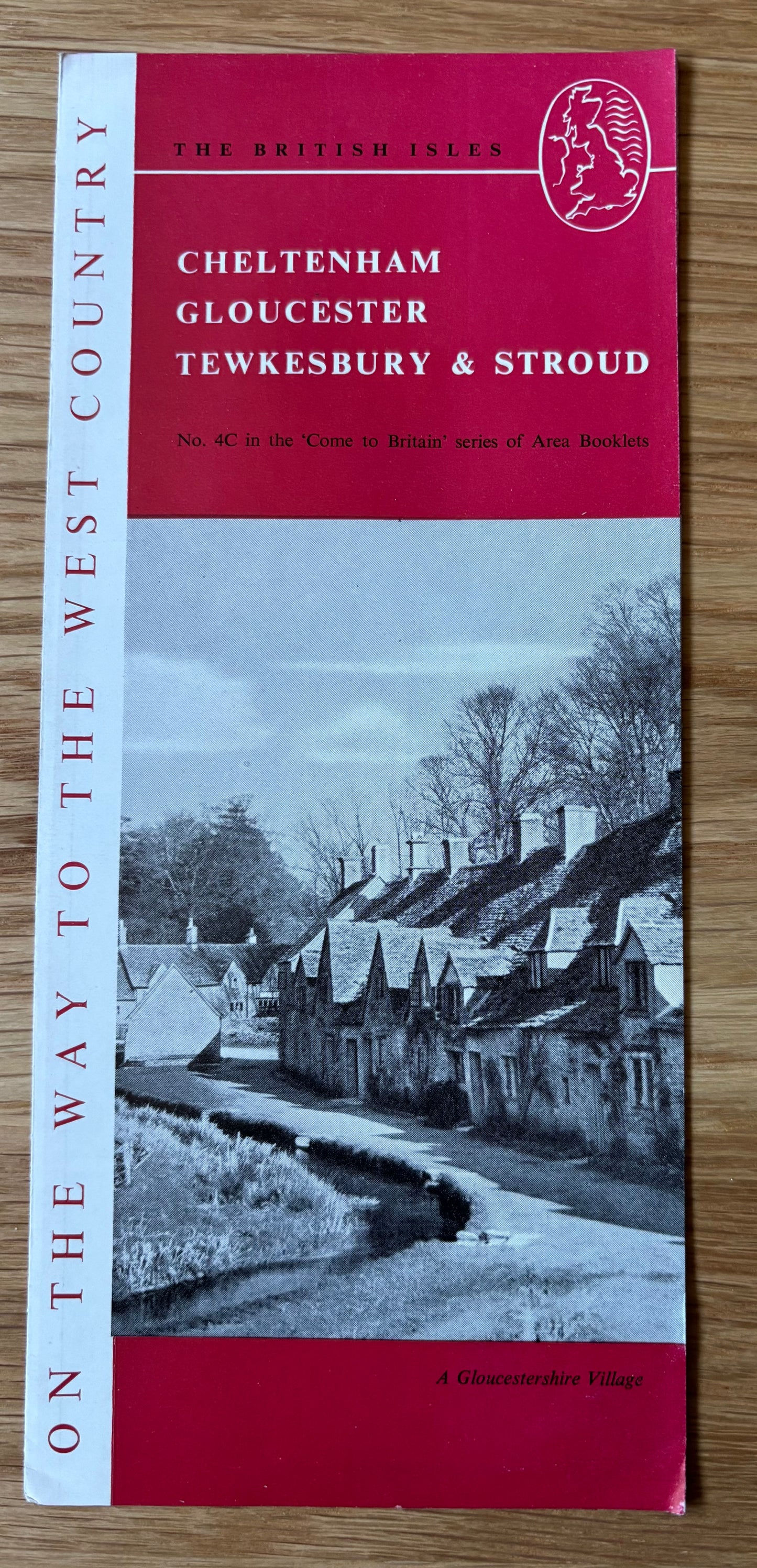1950's CHELTENHAM GLOUCESTER Come To Britain Leaflet No 4C STROUD