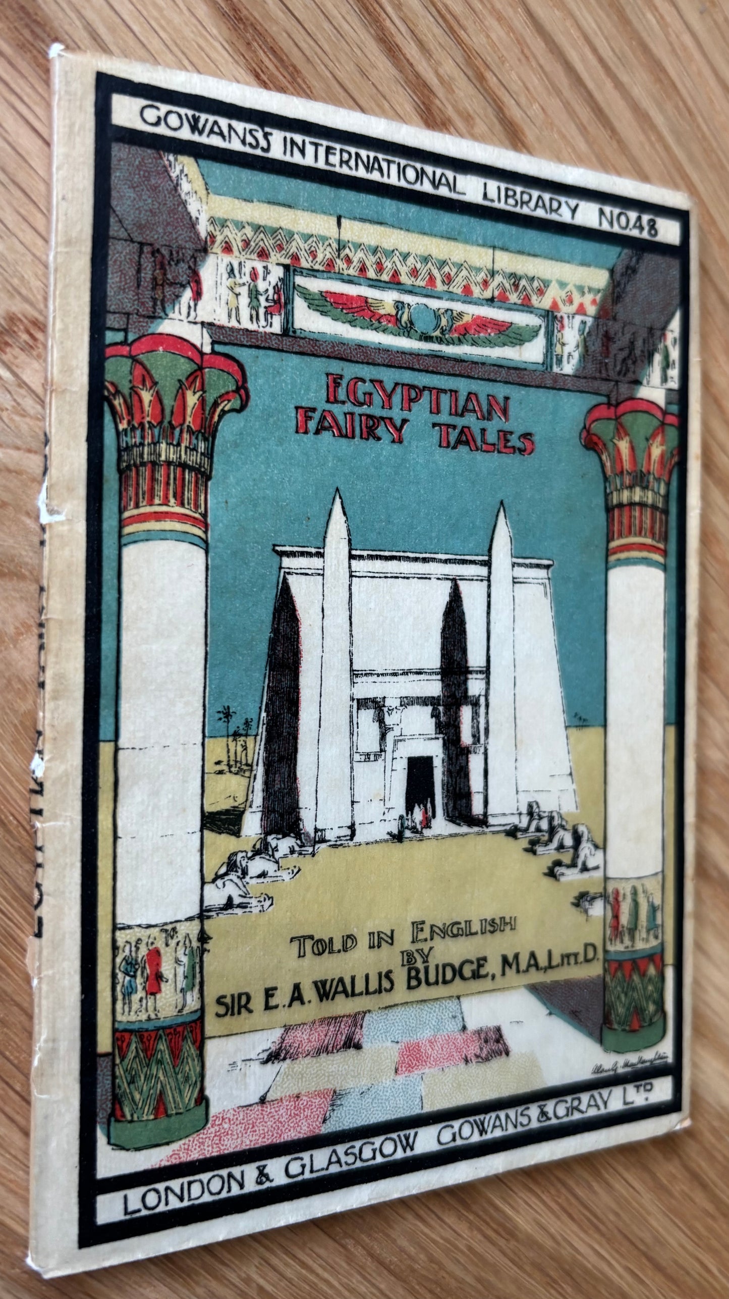 EGYPTIAN FAIRY TALES Gowans International Library No 48 1923 E A WALLIS