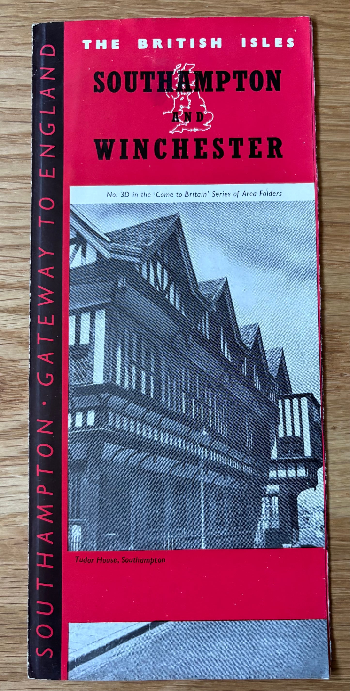 1950's SOUTHAMPTON & WINCHESTER Come To Britain Leaflet No 3D