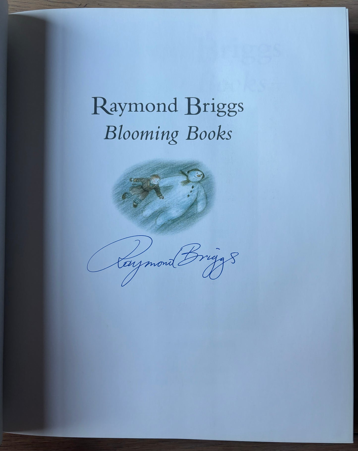 RAYMOND BRIGGS BLOOMING BOOKS Signed 1st Ed DJ Illustrated 2003 THE SNOWMAN