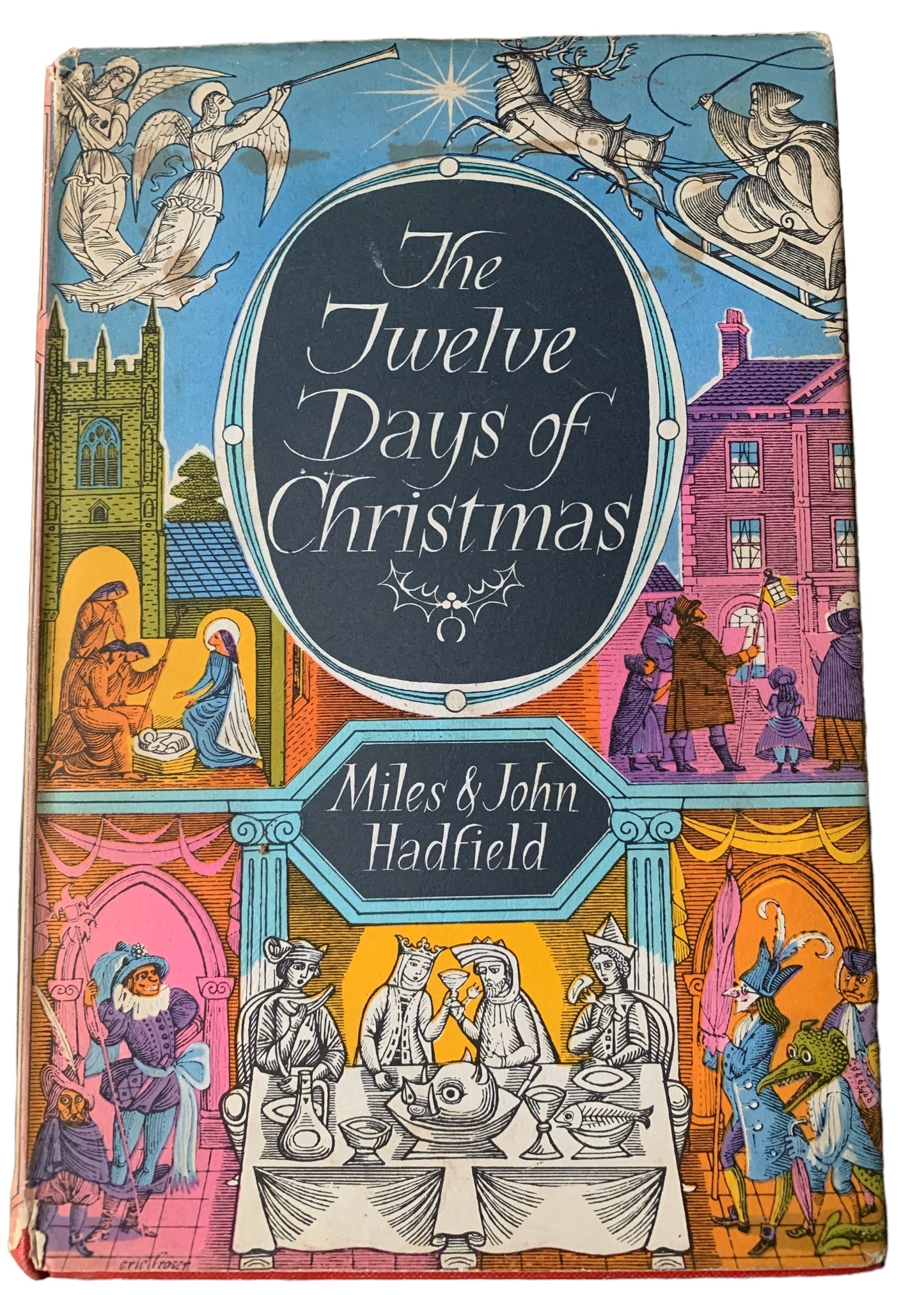 THE TWELVE DAYS OF CHRISTMAS Miles & John Hadfield 1st Ed 1961 DJ Eric Fraser - transpontinebooks