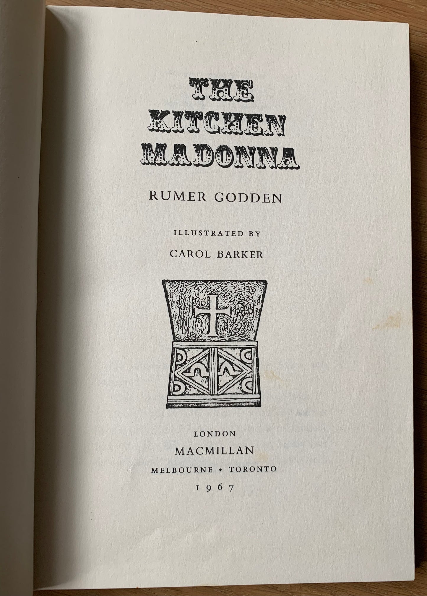 Carol Barker THE KITCHEN MADONNA 1967 1st Ed Rumer Godden ILLUSTRATED - transpontinebooks