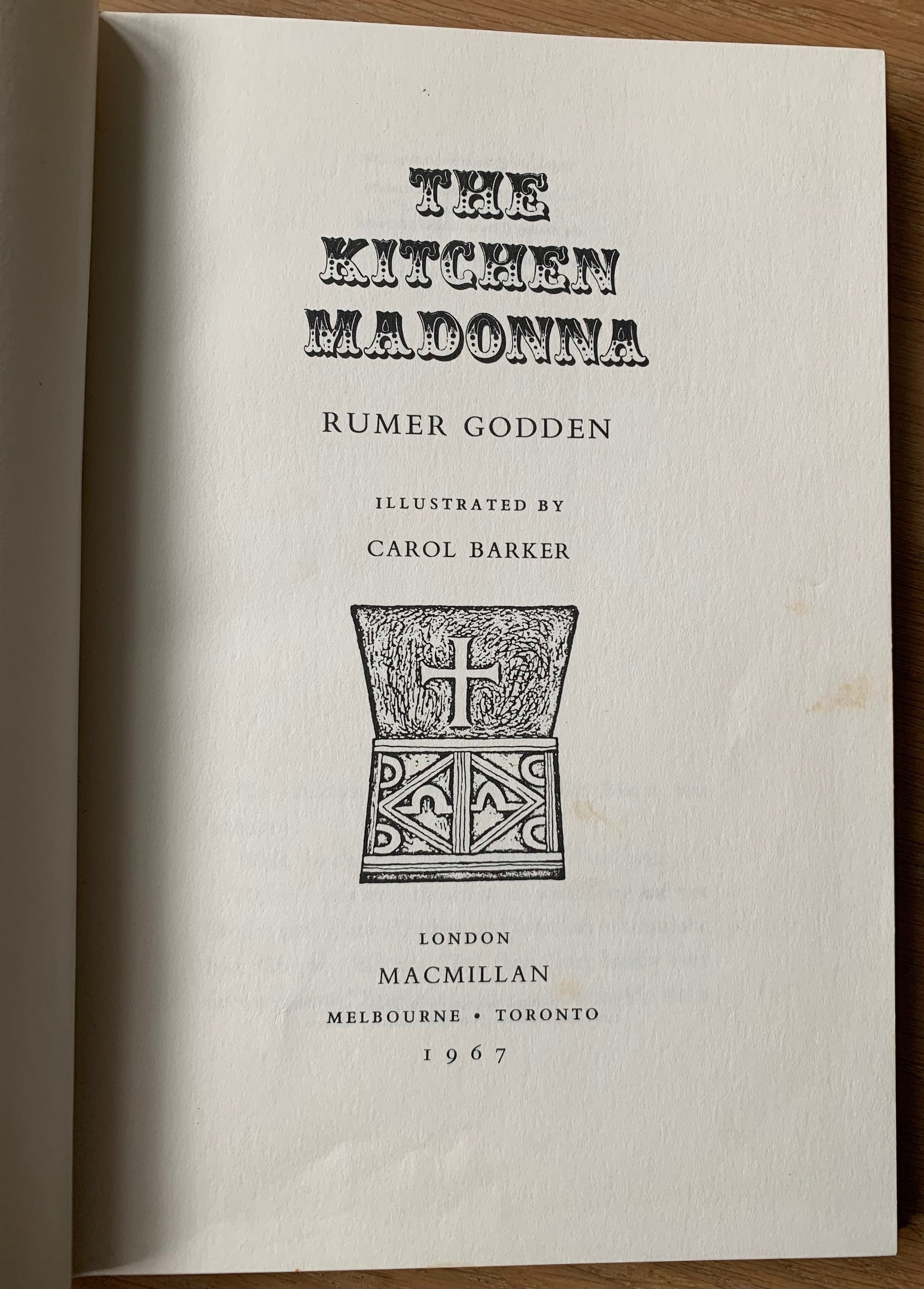 Carol Barker THE KITCHEN MADONNA 1967 1st Ed Rumer Godden ILLUSTRATED - transpontinebooks