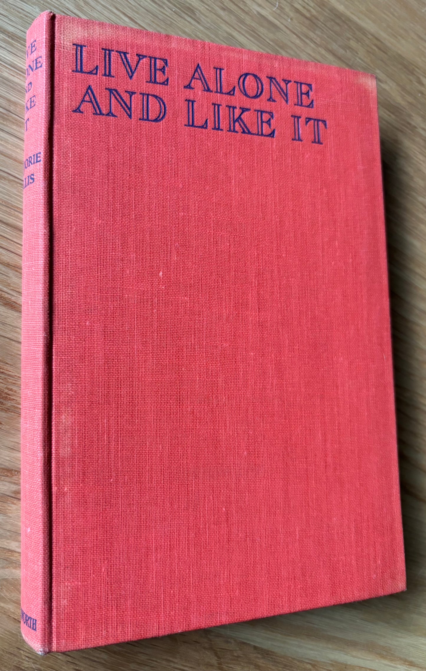 Cipes Pineles LIVE ALONE AND LIKE IT HB DJ 1947 Marjorie Hillis CITADEL PRESS