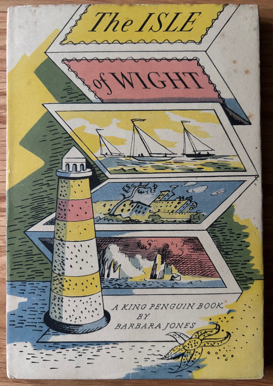 Barbara Jones THE ISLE OF WIGHT 1950 1st King Penguin DJ VGC ILLUSTRATED