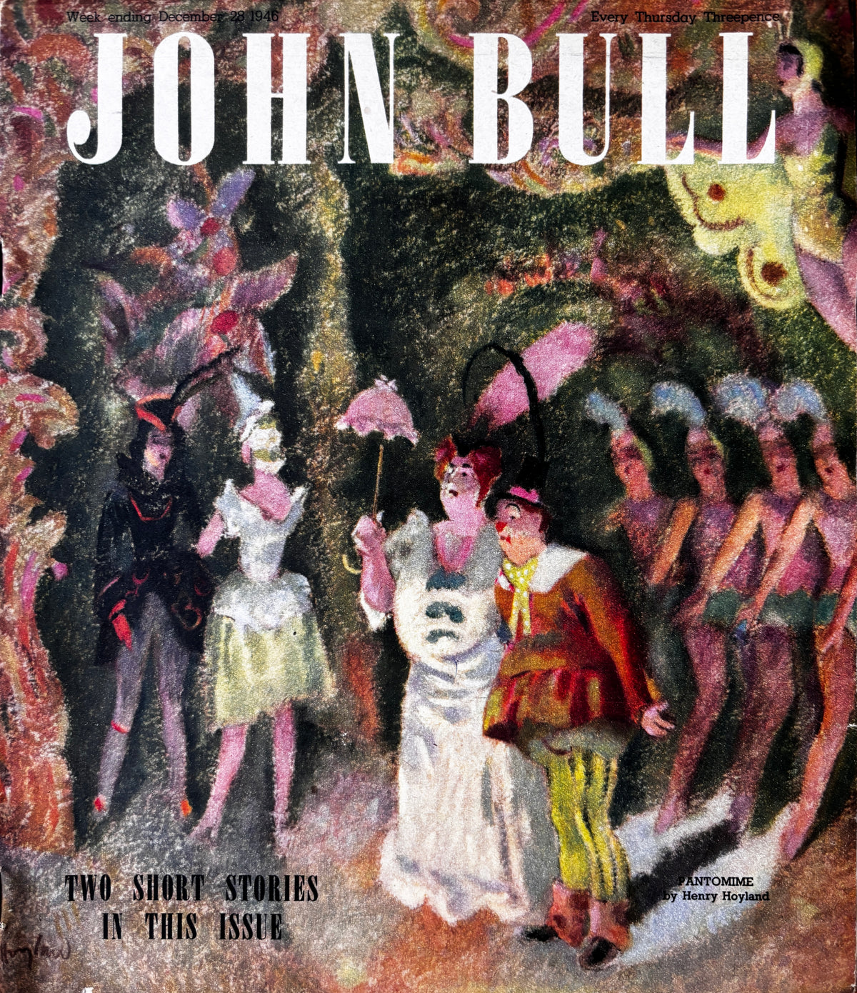 Henry Hoyland JOHN BULL MAGAZINE December 28th 1946 J B Priestly Pantomime