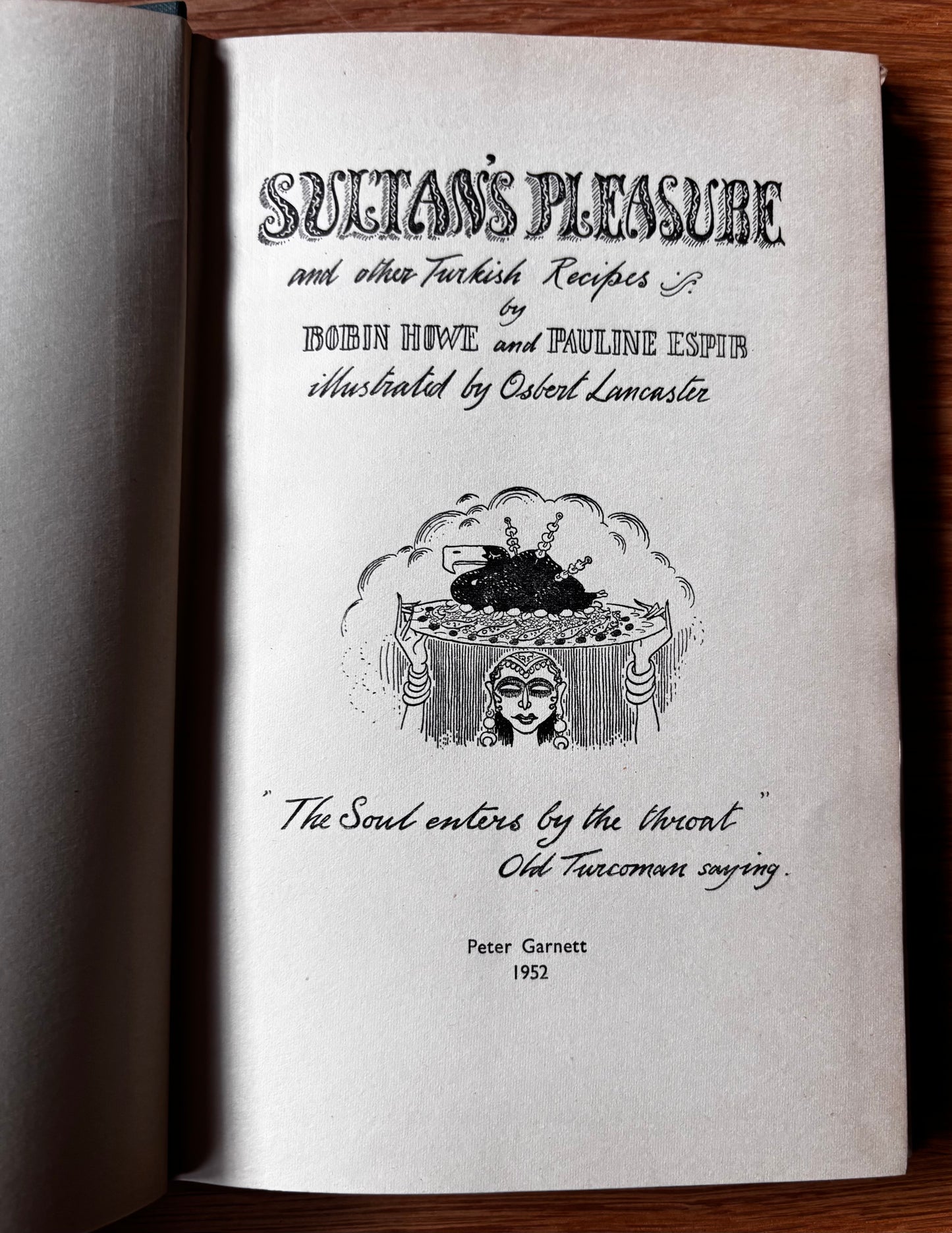 Osbert Lancaster SULTAN’S PLEASURE Robin Howe 1st Ed DJ 1952 Peter Garnett TURKISH COOKERY BOOK