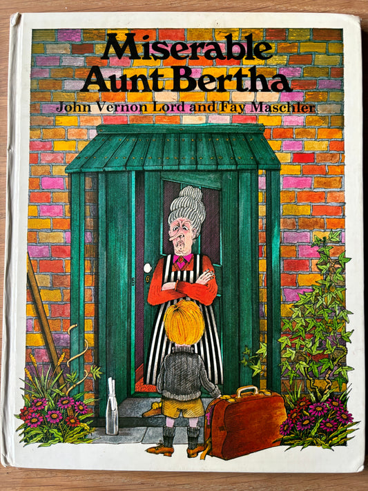 John Vernon Lord MISERABLE AUNT BERTHA 1st Ed 1980 Fay Maschler ILLUSTRATED - transpontinebooks