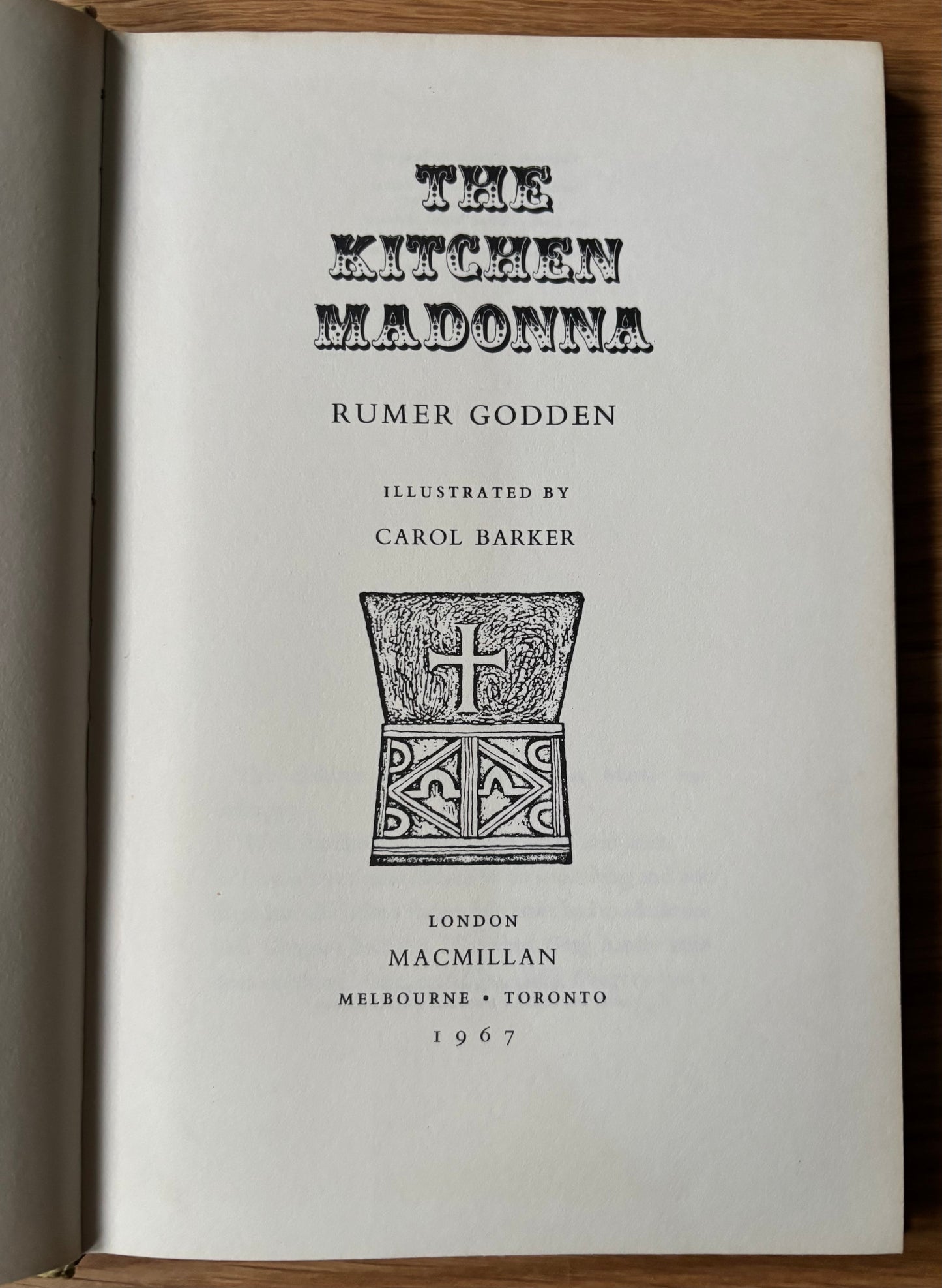 Carol Barker THE KITCHEN MADONNA 1967 1st Ed Rumer Godden ILLUSTRATED