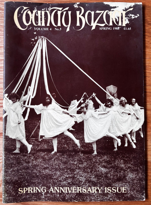 Vintage THE COUNTRY BAZAAR Magazine Spring 1988 Enviroment Ecology Primmy Chorley