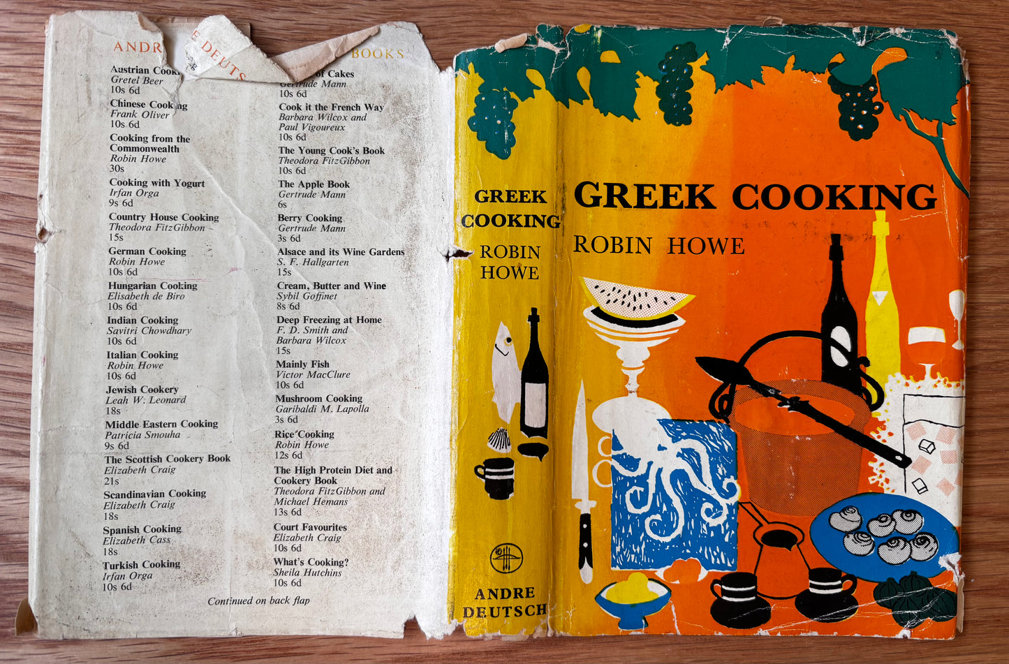 Adrian Bailey GREEK COOKING Robin Howe 1st Ed DJ 1960 Andre Deutsch COOKERY BOOK