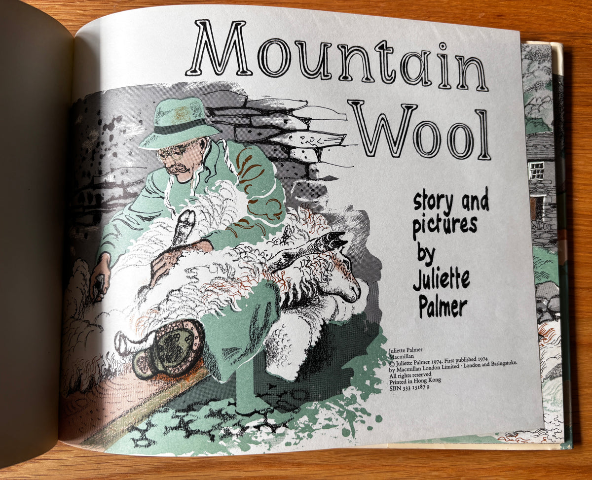Juliette Palmer MOUNTAIN WOOL DJ 1st 1974 MacMillan SHEEP FARMING COUNTRY LIFE