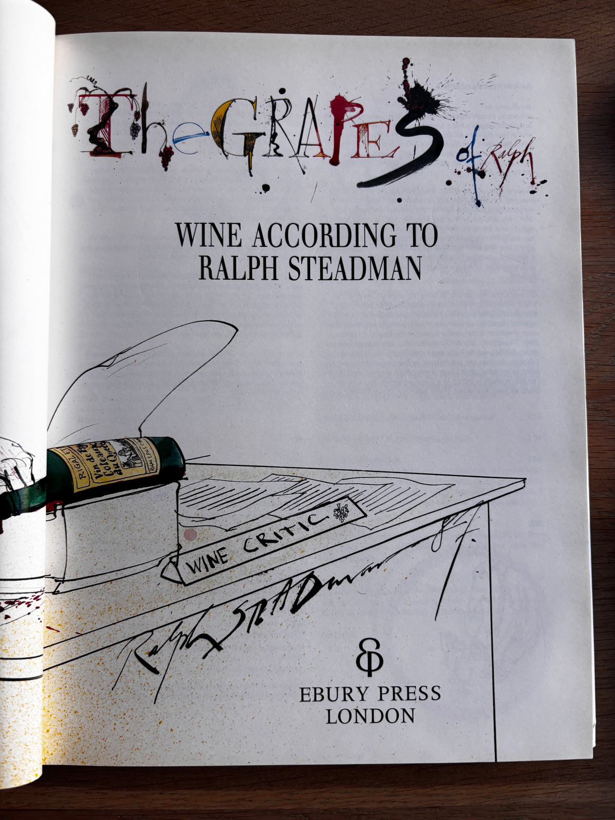 Ralph Steadman Signed THE GRAPES OF RALPH 1st 1992 DJ ILLUSTRATED Wine