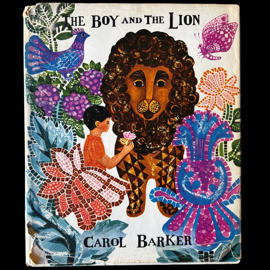 Carol Barker THE BOY AND THE LION 1968 1st Ed DJ Dobson Books ILLUSTRATED STORY