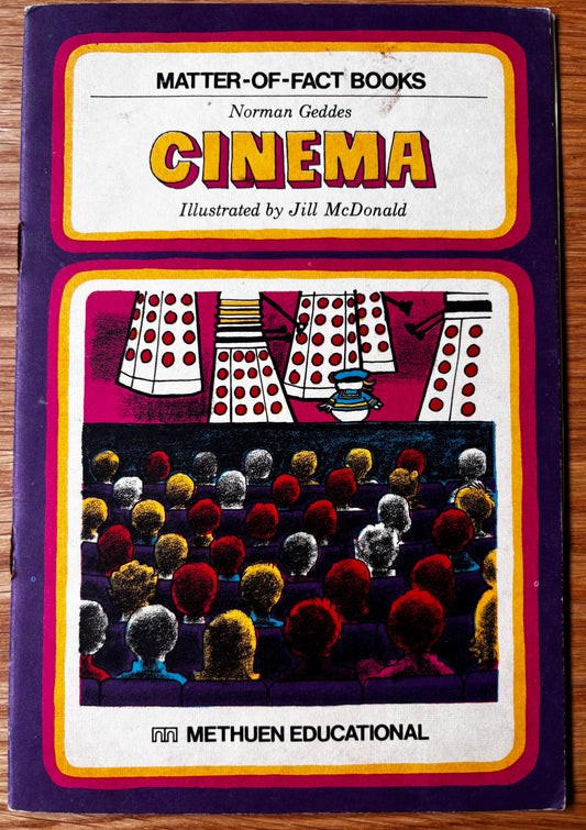 Jill McDonald CINEMA Matter Of Fact METHUEN Norman Geddes Reading Book