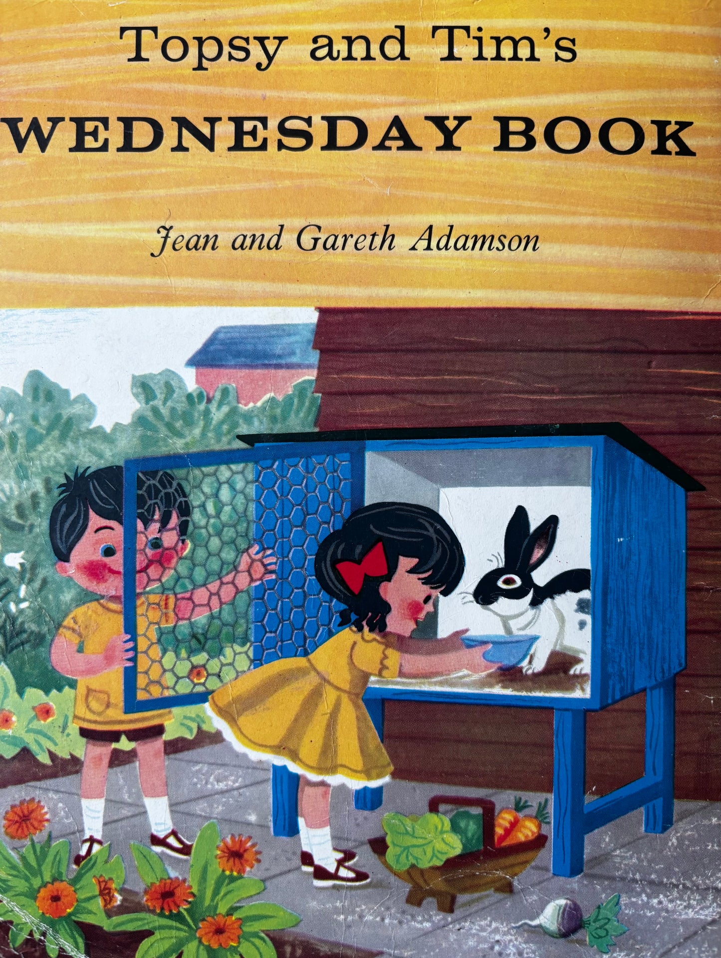 TOPSY AND TIM’S WEDNESDAY BOOK 1st Ed 1961 Blackie RABBIT STORY
