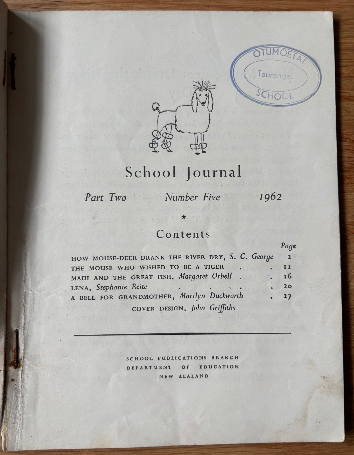 John Griffiths SCHOOL JOURNAL Part 2 No 5 1962 NEW ZEALAND Illustrated Stories