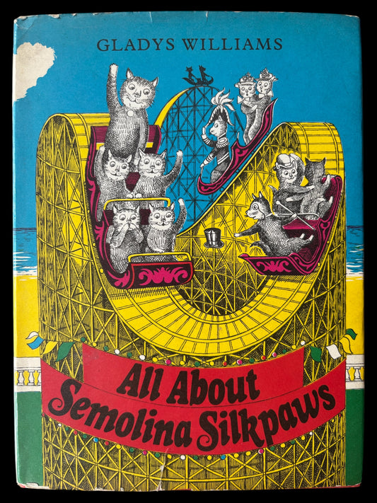 Ronald Ferns ALL ABOUT SEMOLINA SILKPAWS DJ 1st Ed 1972 Methuen Cat Story