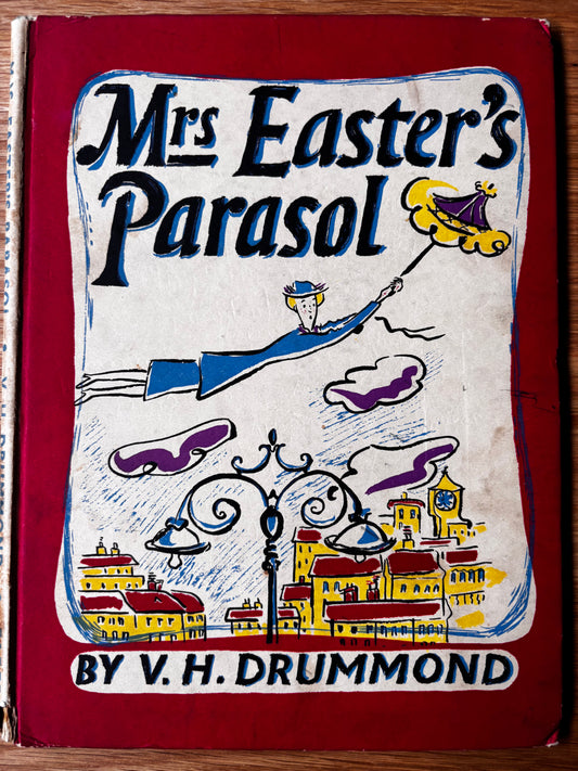 Violet Drummond MRS EASTER’S PARSOL 1st Ed HB 1954 ILLUSTRATED V H Story