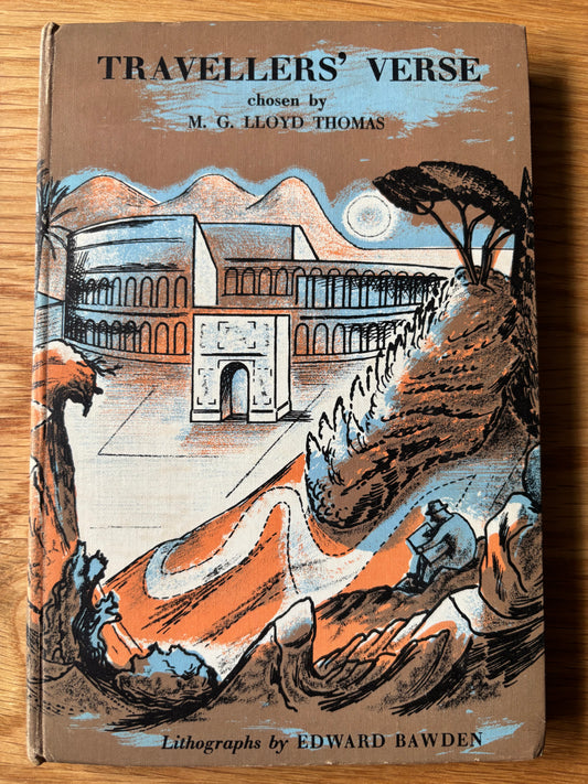 Edward Bawden TRAVELLERS’ VERSE M G Lloyd Thomas 1st Ed 1946 Curwen ILLUSTRATED