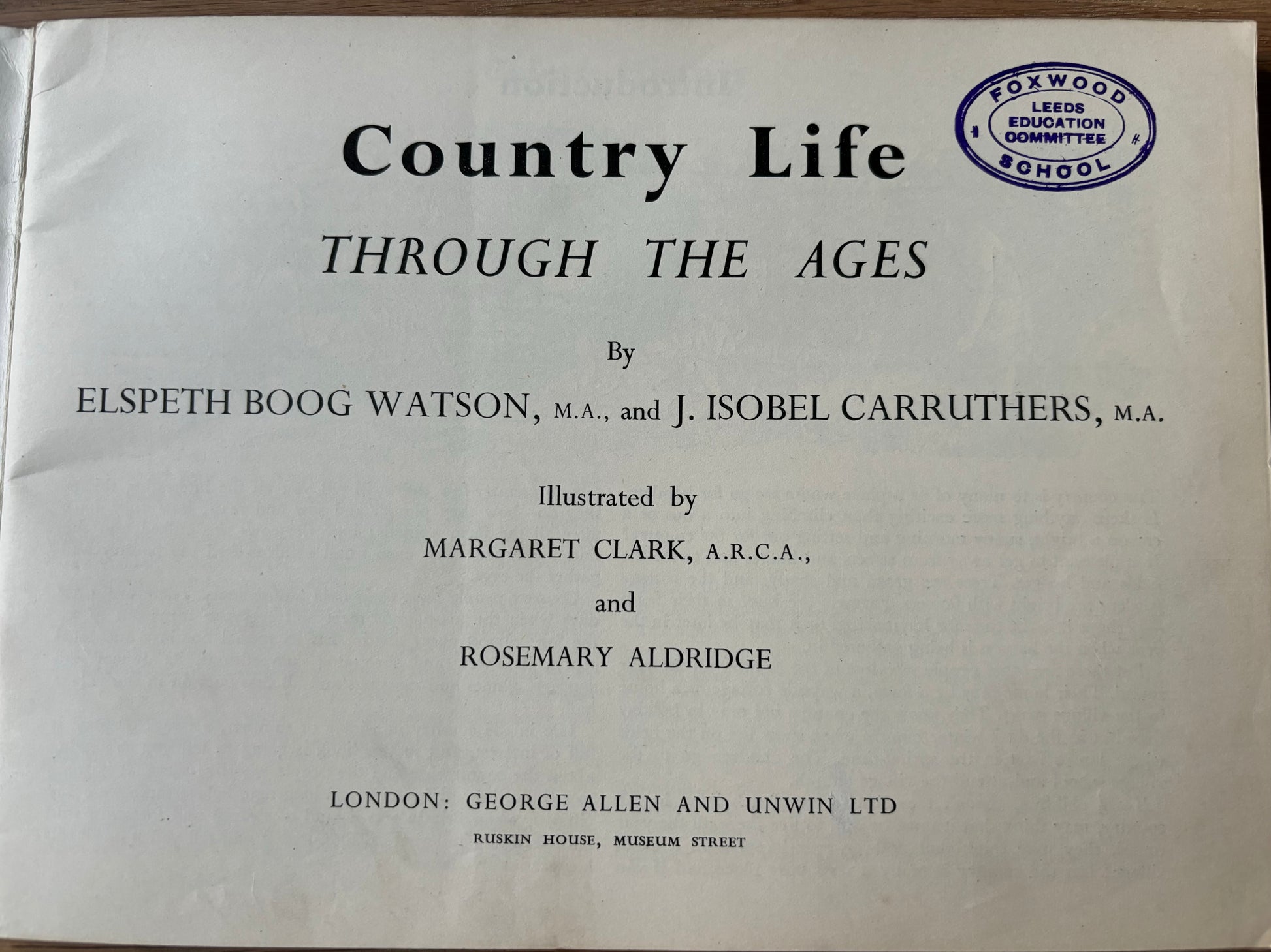 Margaret Clark COUNTRY LIFE THROUGH THE AGES Unwin Brothers 1955 School Book - transpontinebooks