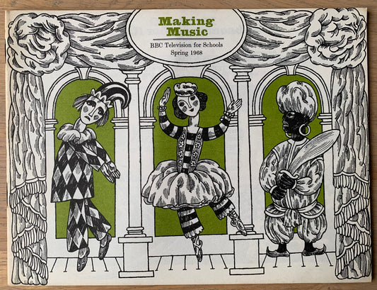 Todd Justin MAKING MUSIC 1970 BBC SCHOOLS SONG Booklet Illustrated - transpontinebooks