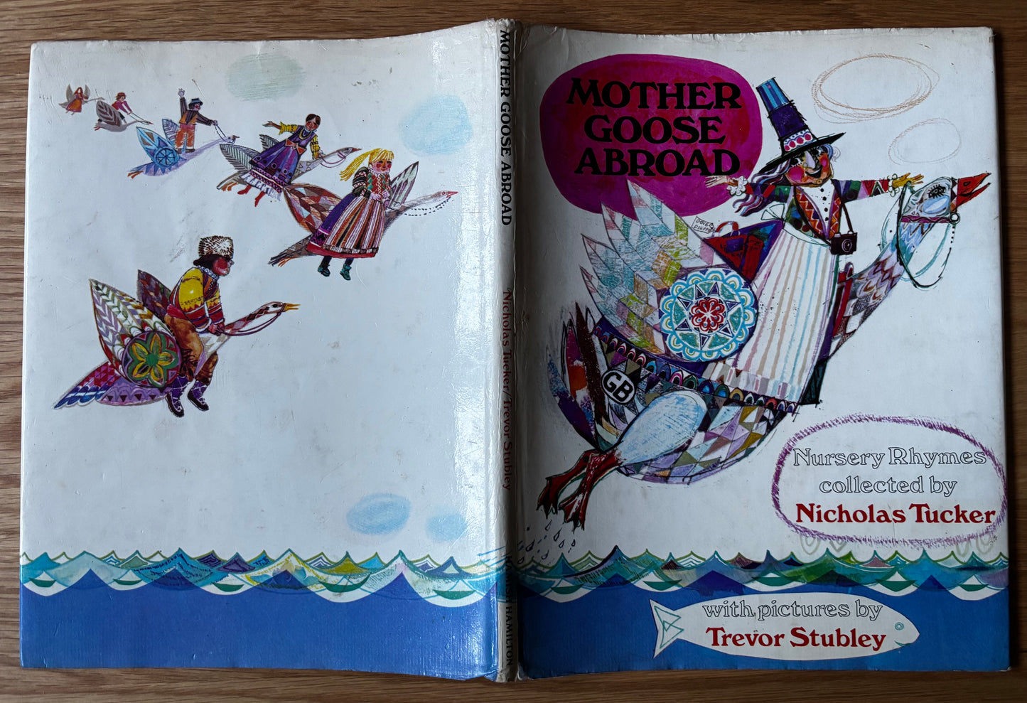 Trevor Stubley MOTHER GOOSE ABROAD 1st DJ HB 1974 Nicholas Tucker Signed Nursery Rhymes