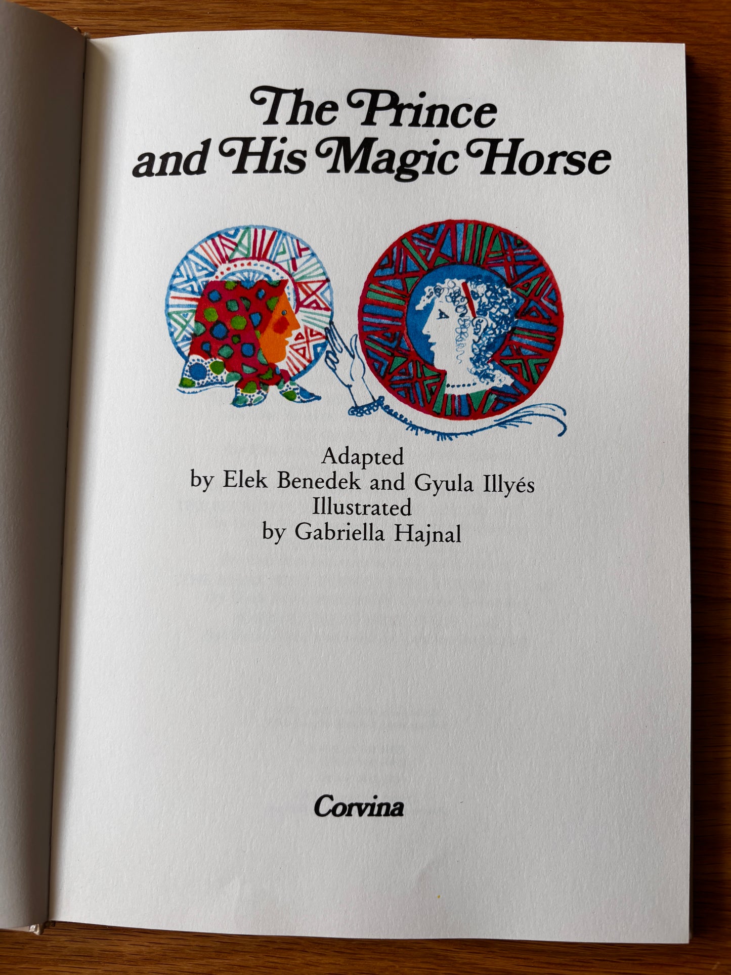Gabriella Hajnal HUNGARIAN FOLKTALES THE PRINCE AND HIS MAGIC HORSE 1st 1987
