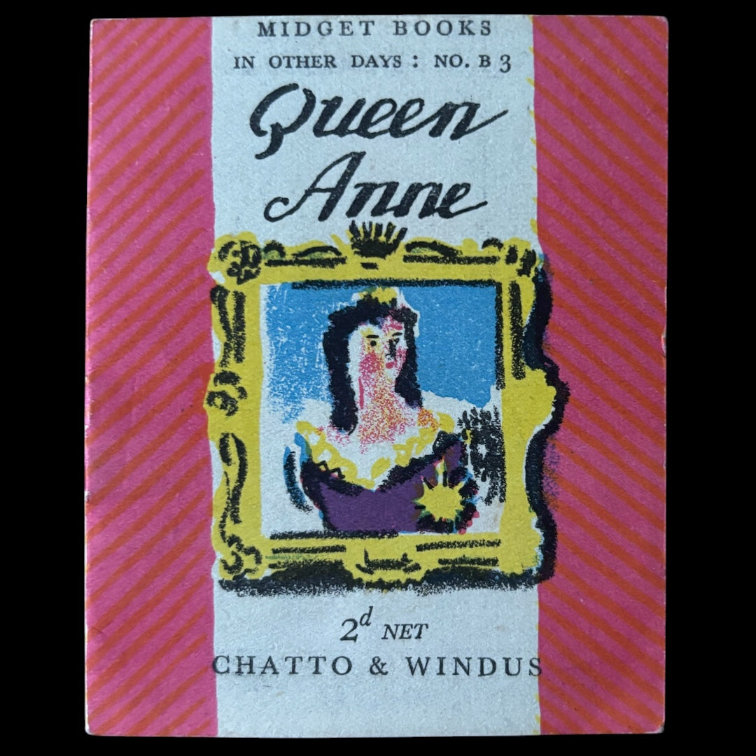Midget Book QUEEN ANNE Chatto & Windus 1930's TREKKIE RITCHIE PARSONS
