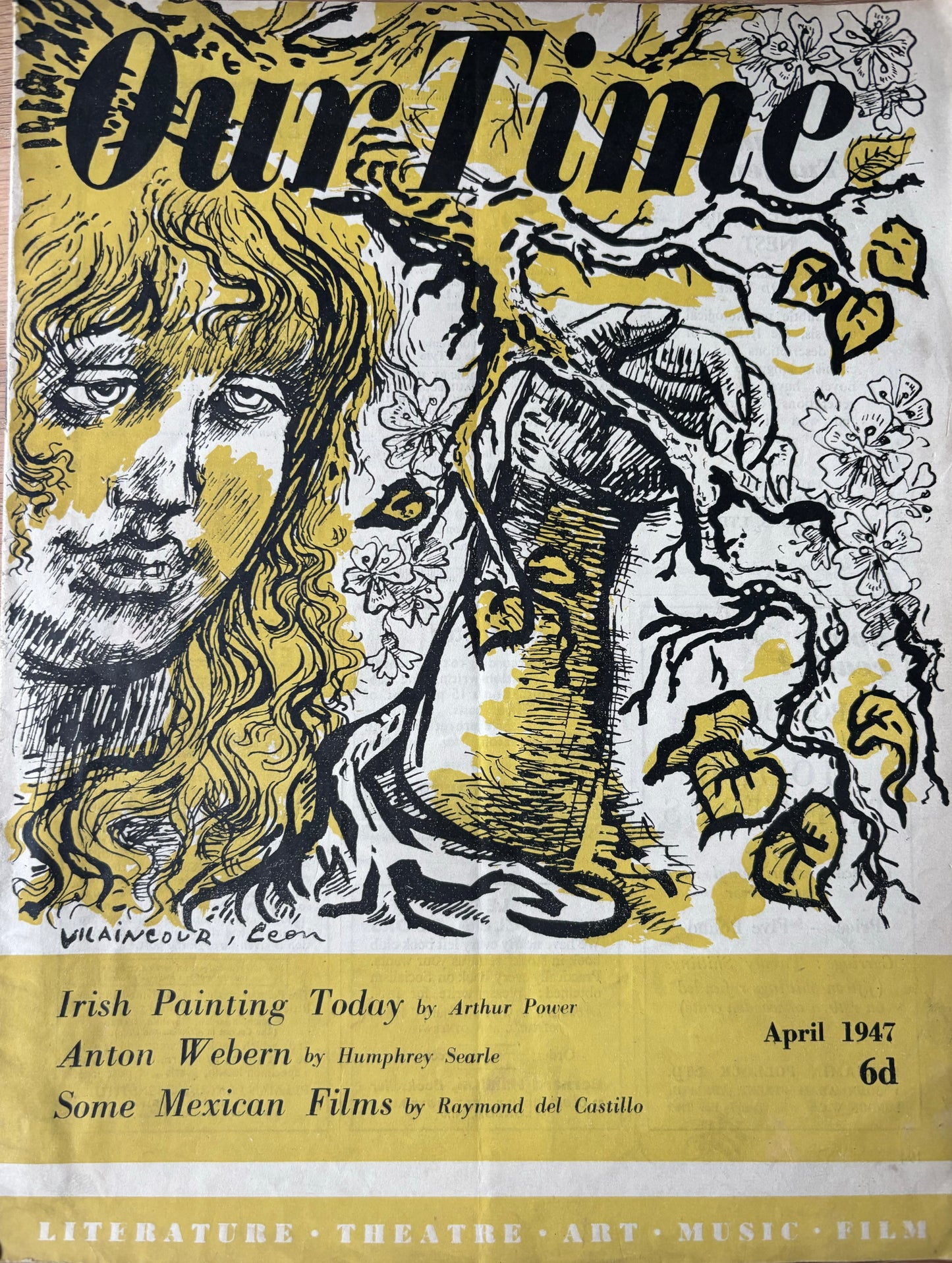 Leon Vilaincour OUR TIME Magazine April 1947 IRISH ART Folk Films of Mexico - transpontinebooks