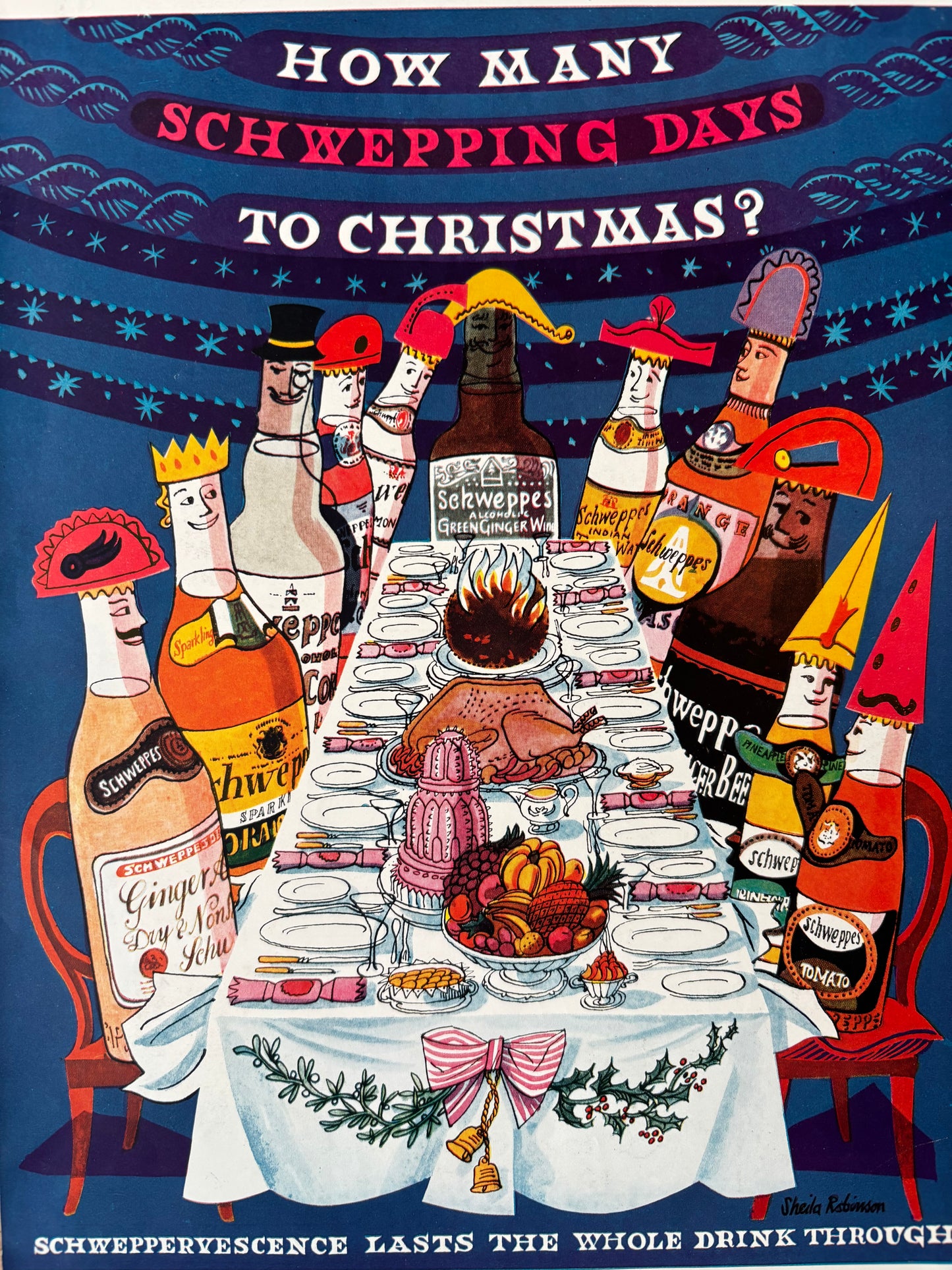 Sheila Robinson HOW MANY SCHWEPPING DAYS TO CHRISTMAS Large Advert 1950