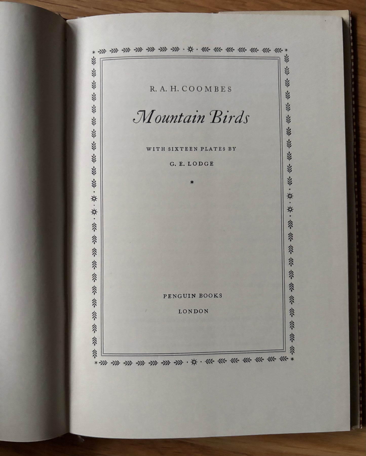MOUNTAIN BIRDS King Penguin Book DJ 1952 G E Lodge Plates