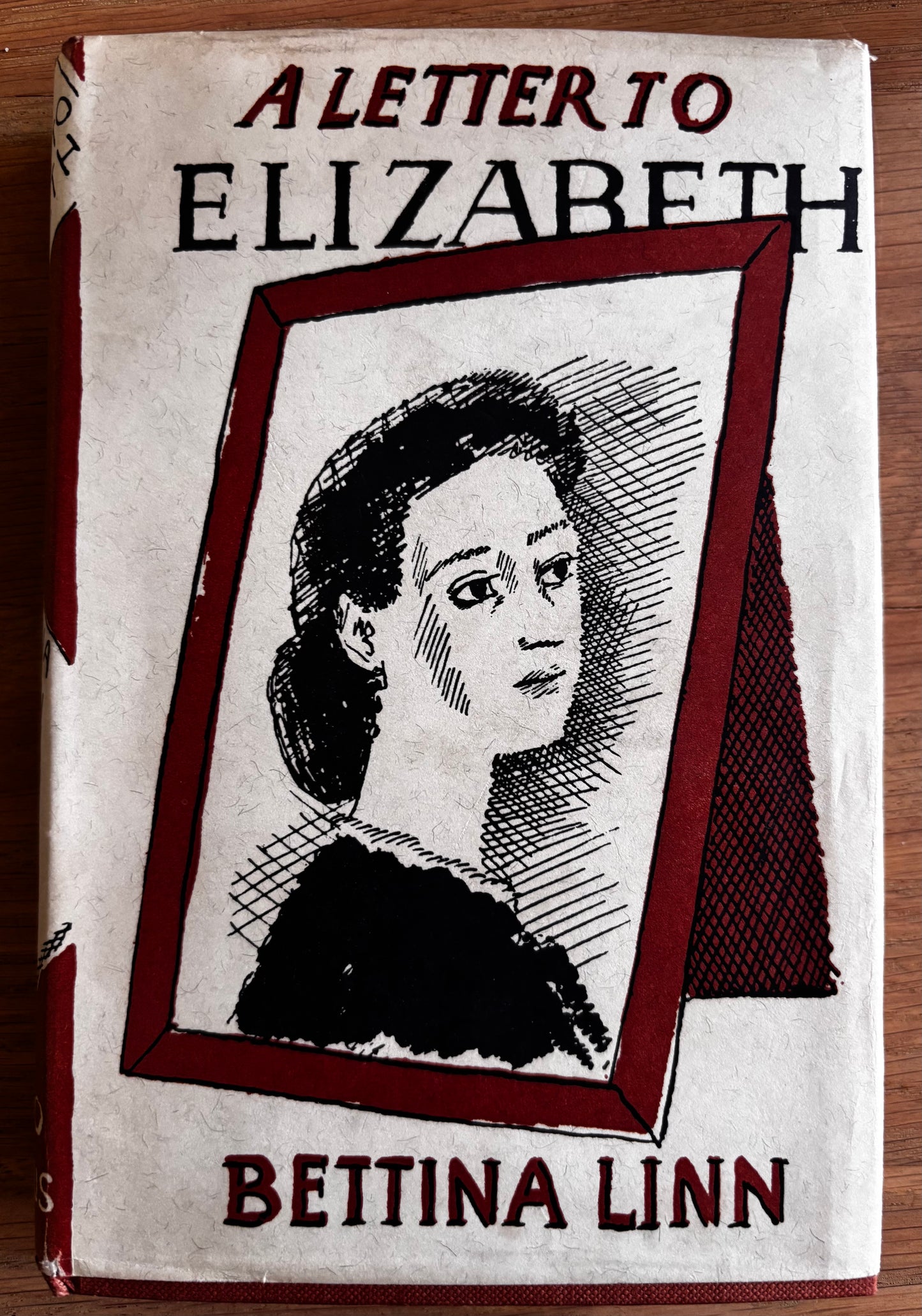 Trekkie Ritchie A LETTER TO ELIZABETH Bettina Linn  1st Ed DJ Chatto & Windus 1958
