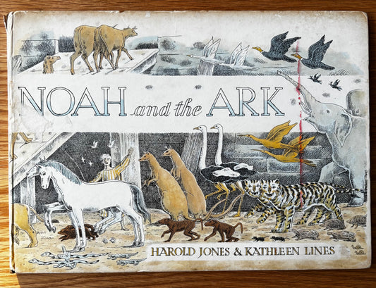 Harold Jones NOAH AND THE ARK 1961 1st Ed Kathleen Lines OXFORD UNIVERSITY PRESS