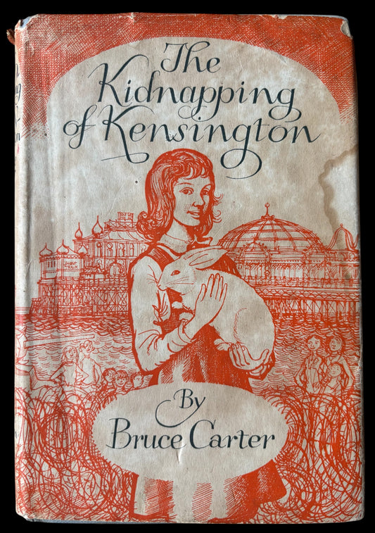 C Walter Hodges THE KIDNAPPING OF KENSINGTON 1st Ed 1959 Bruce Carter ILLUSTRATED