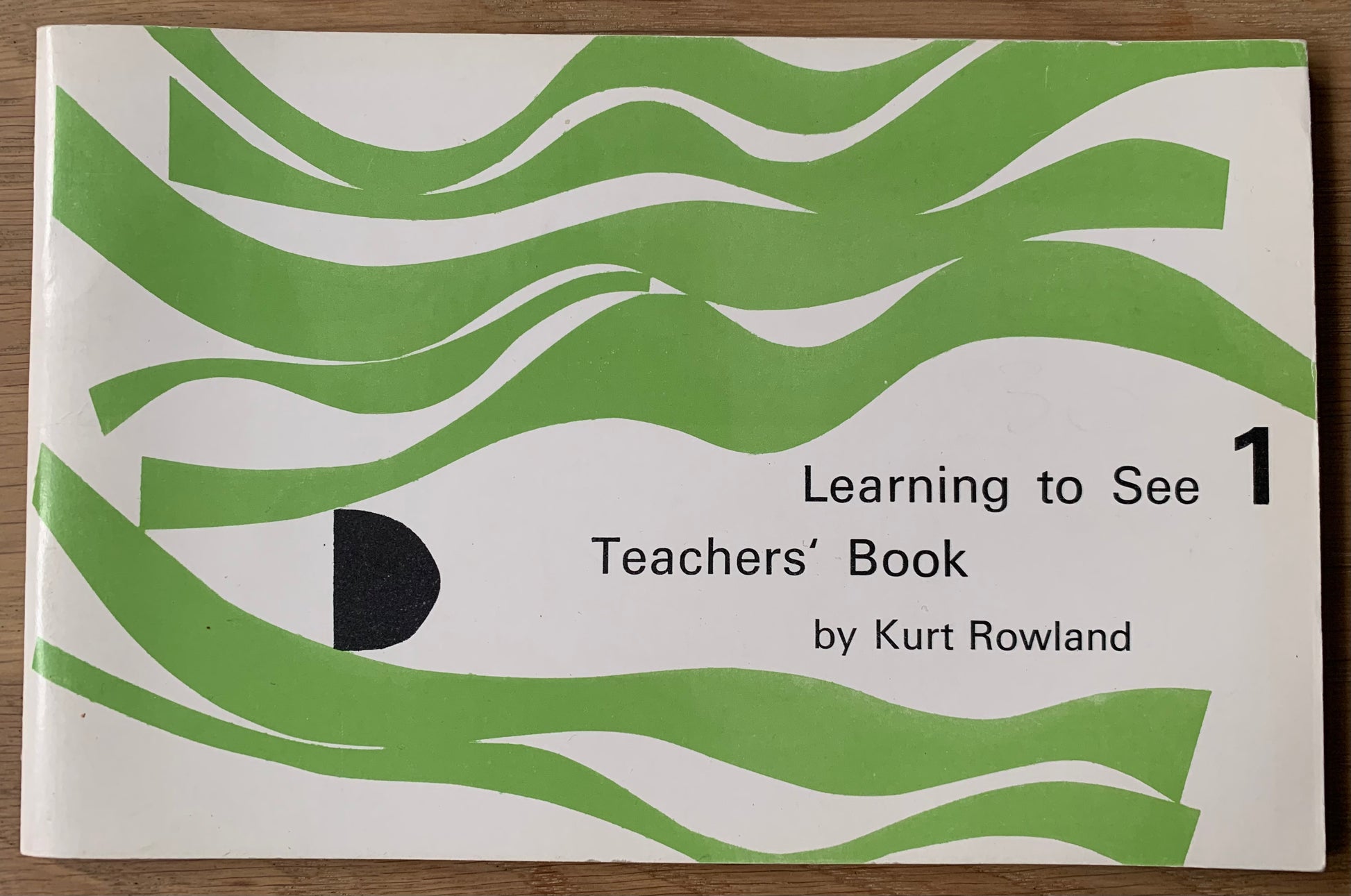 Kurt Rowland LEARNING TO SEE BOOK 1 Ginn 1970 3rd Imp Teachers Book ART EDUCATION - transpontinebooks