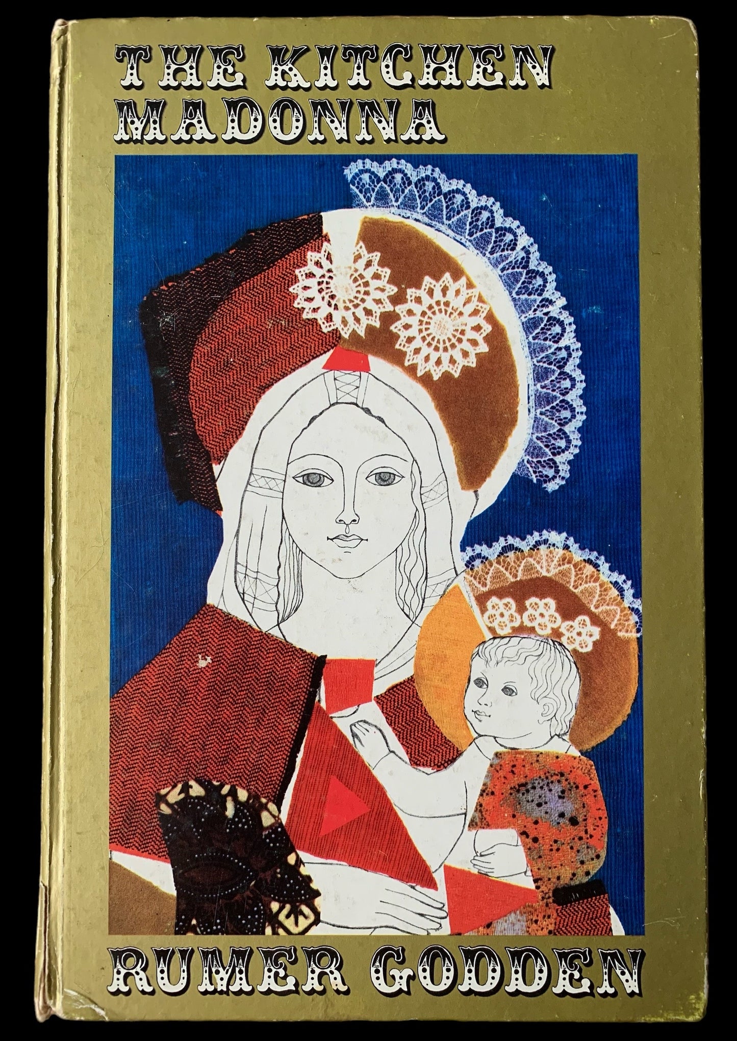 Carol Barker THE KITCHEN MADONNA 1967 1st Ed Rumer Godden ILLUSTRATED - transpontinebooks