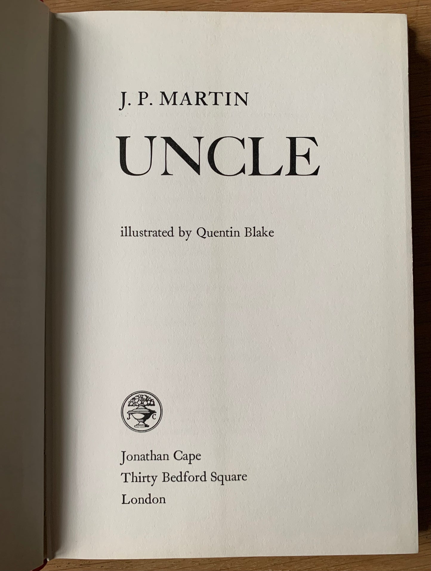 J P Martin UNCLE 1st Ed DJ 1964 Quentin Blake Illustrated JONATHAN CAPE - transpontinebooks