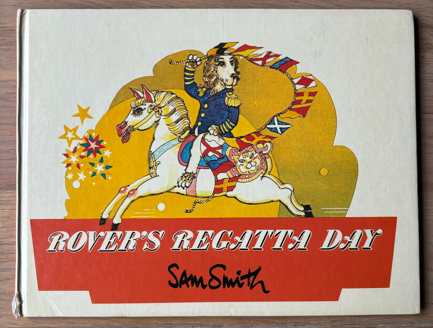 Sam Smith ROVER’S REGATTA DAY 1977 1st Ed Ernest Benn CATS DOGS