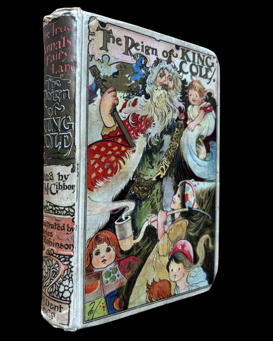 Charles Robinson FAIRYLAND King Cole FAIRY TALES Art Nouveau TRUE ANNALS OF