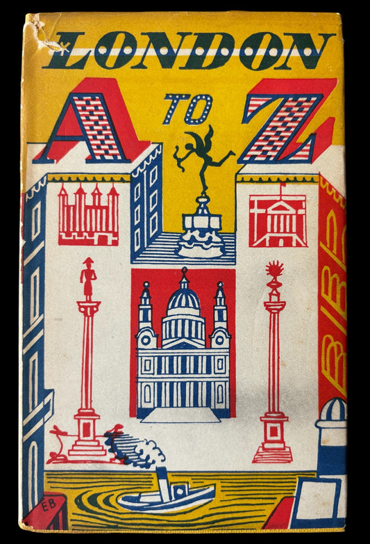 Scarce Edward Bawden LONDON A to Z 1953 HB 1st DJ Metcalf Andre Deutsch ILLUSTRATED Travel