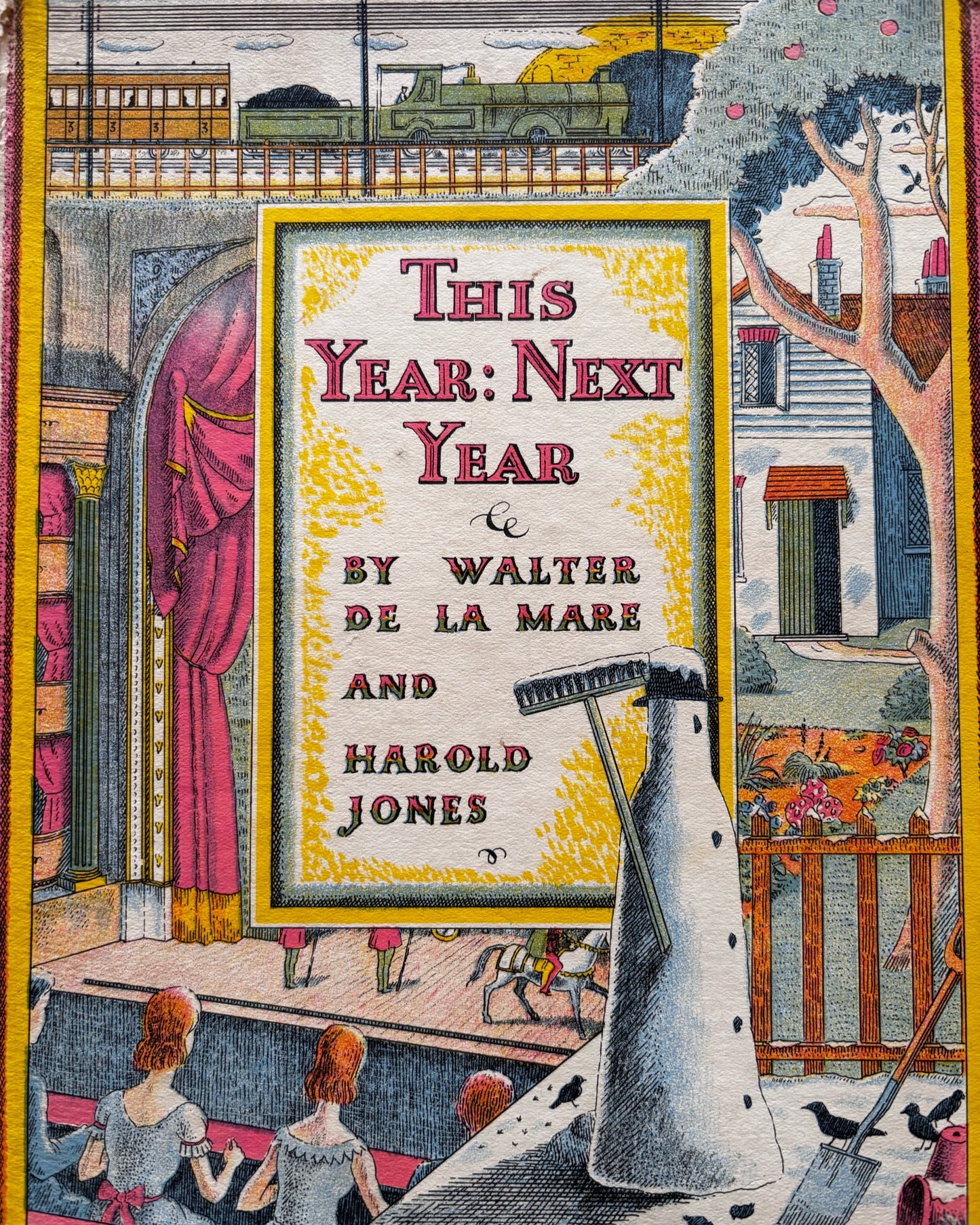 Harold Jones THIS YEAR NEXT YEAR Walter De La Mare 1st Ed DJ 1937 Illustrated