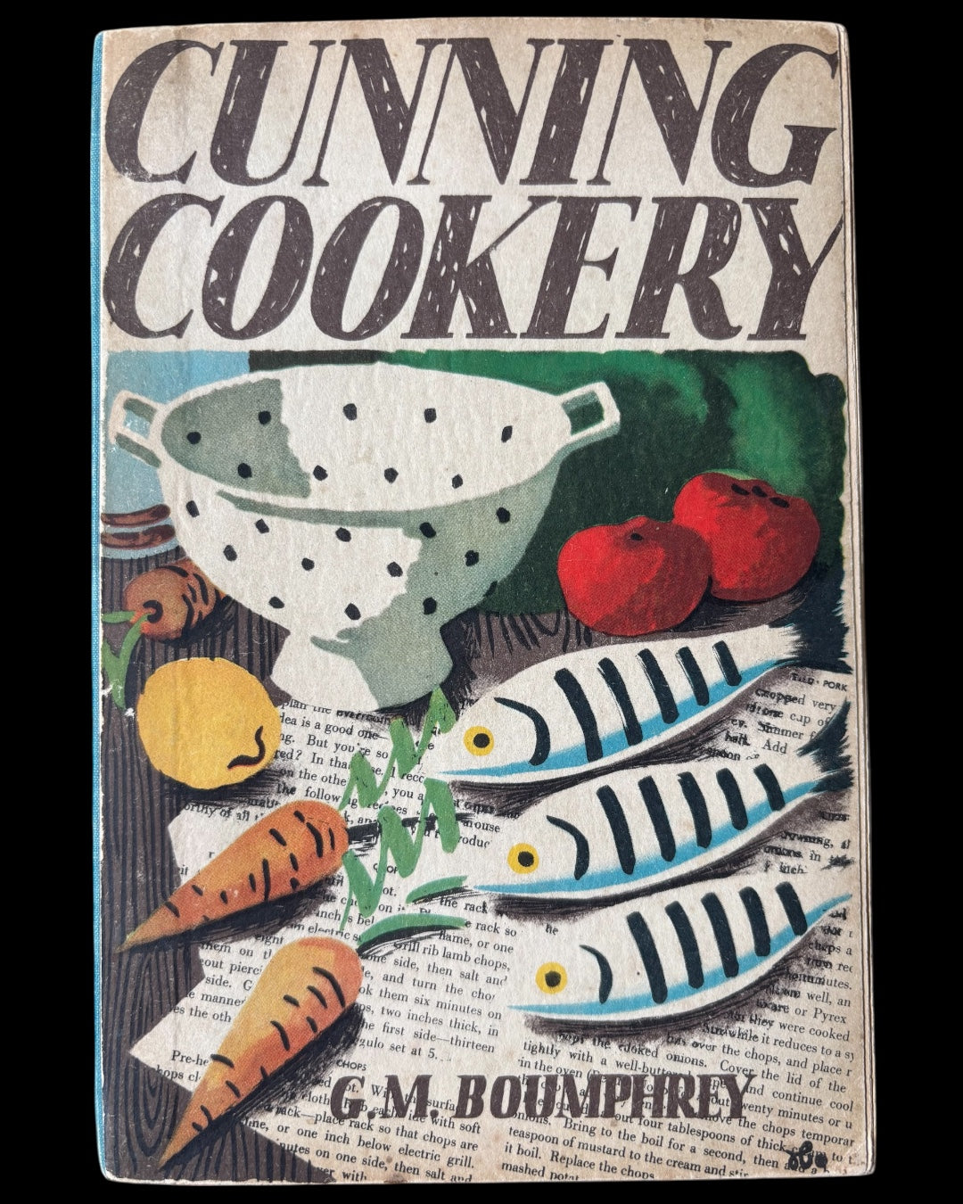 1930's CUNNING COOKERY G M Boumphrey 1938 COOKBOOK Thomas Nelson