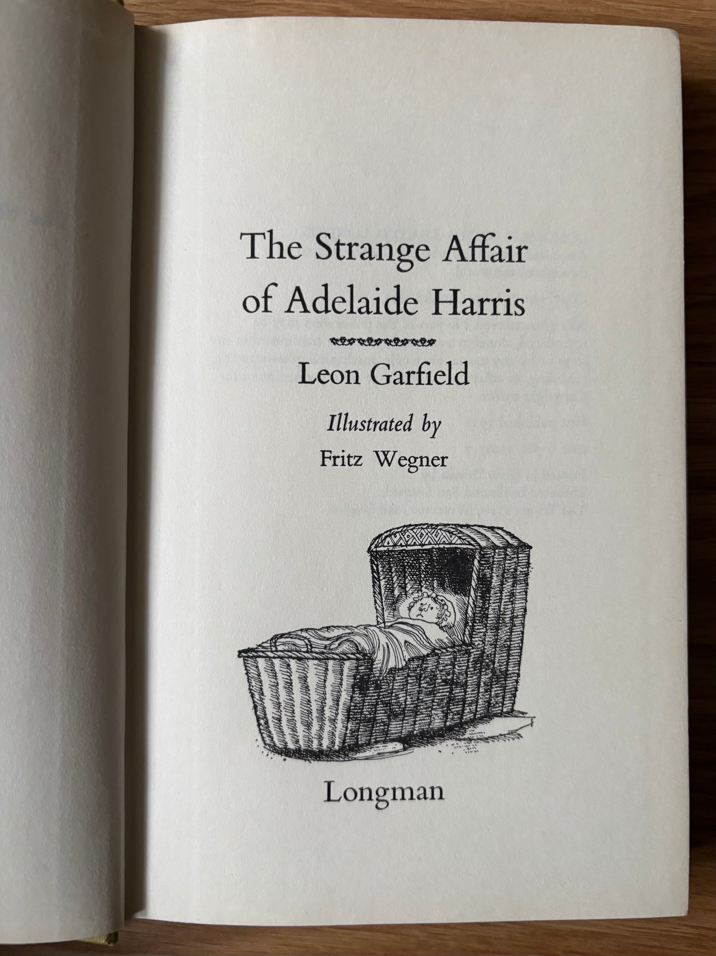 Leon Garfield Signed To Philippa Pearce STRANGE AFFAIR OF ADELAIDE HARRIS 1st Ed DJ Fritz Wegner