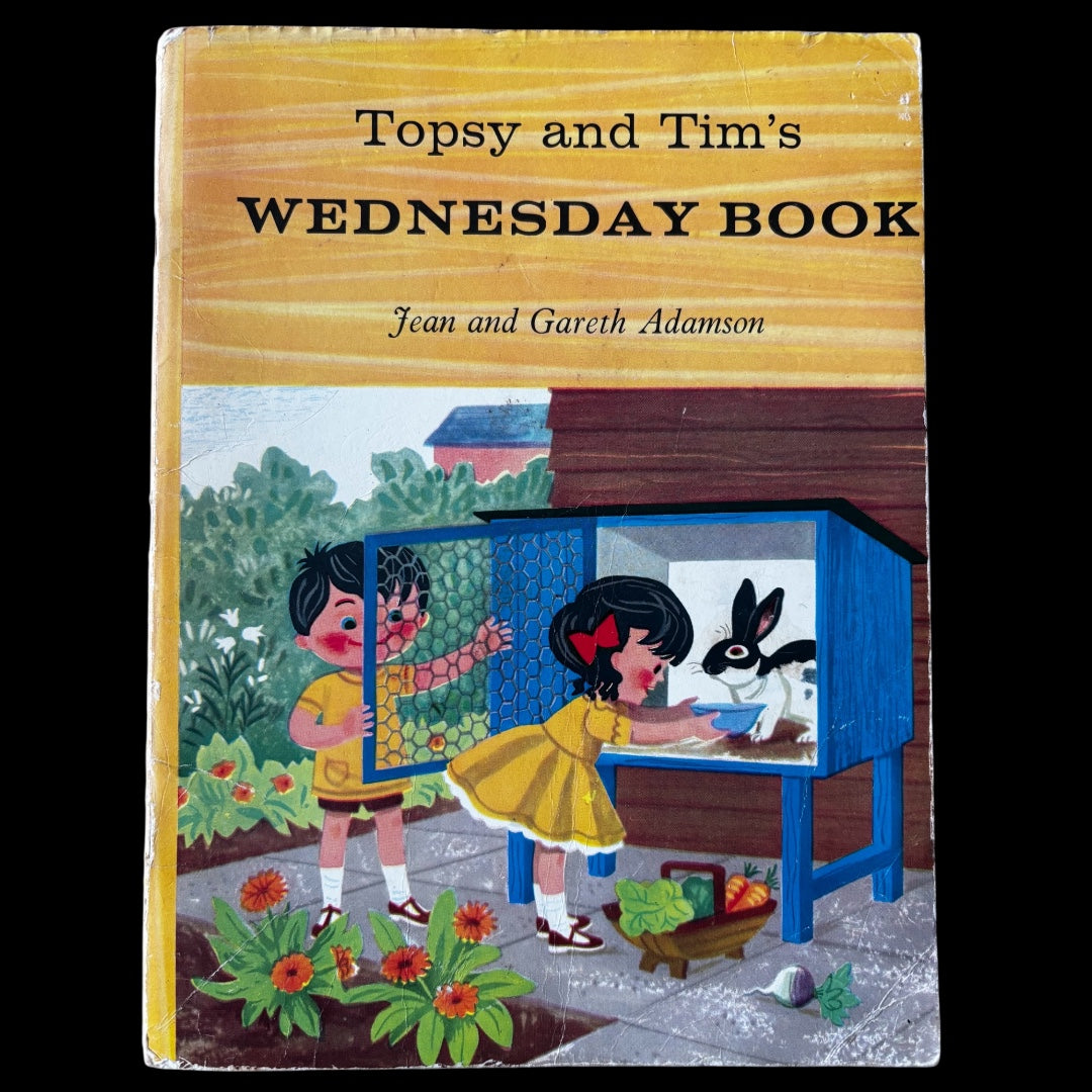 TOPSY AND TIM’S WEDNESDAY BOOK 1st Ed 1961 Blackie RABBIT STORY