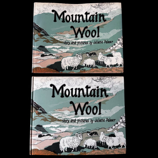 Juliette Palmer MOUNTAIN WOOL DJ 1st 1974 MacMillan SHEEP FARMING COUNTRY LIFE