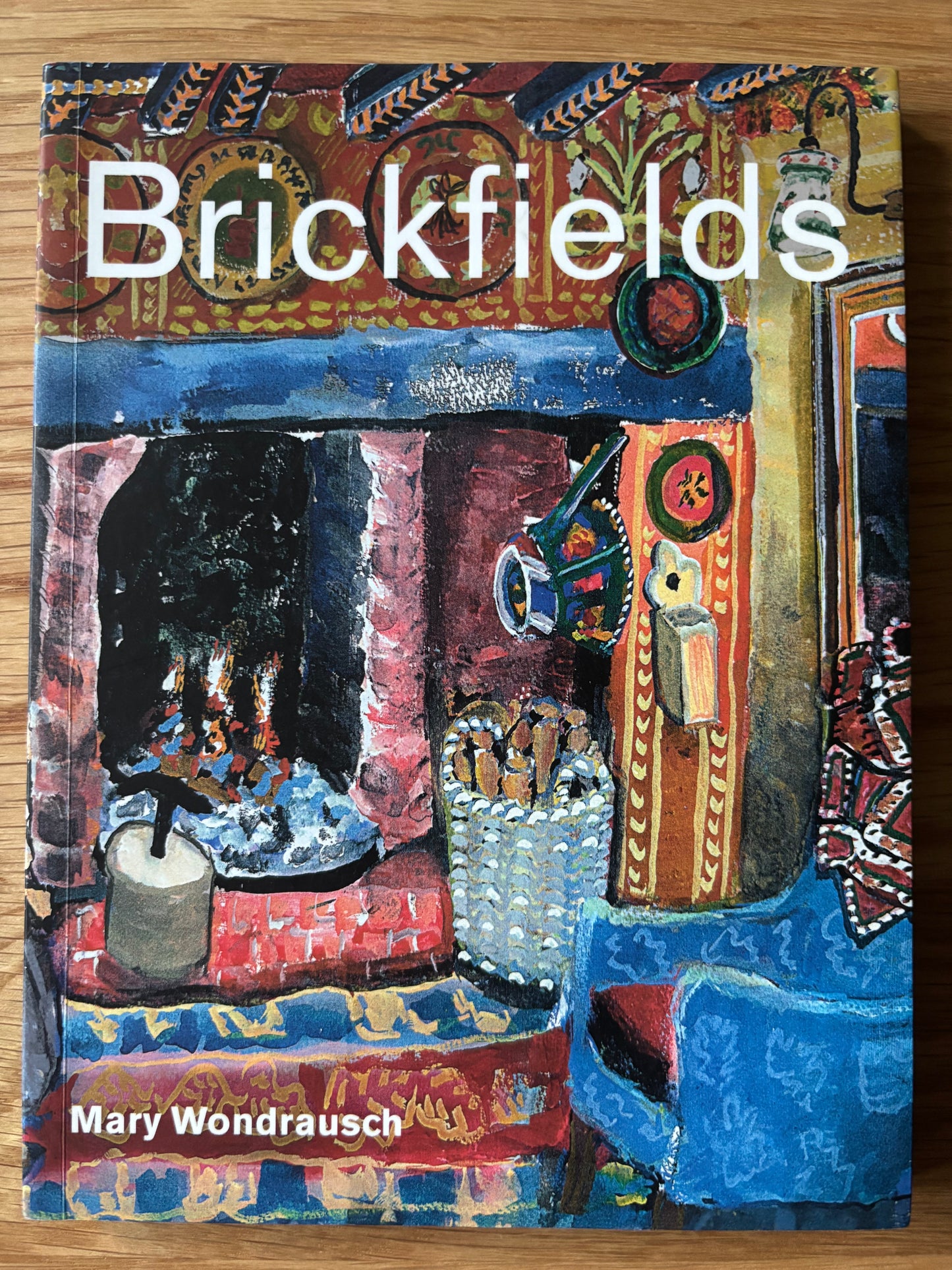 Mary Wondrausch Signed BRICKFIELDS 1st PB 2004 London Group ARTIST POTTER