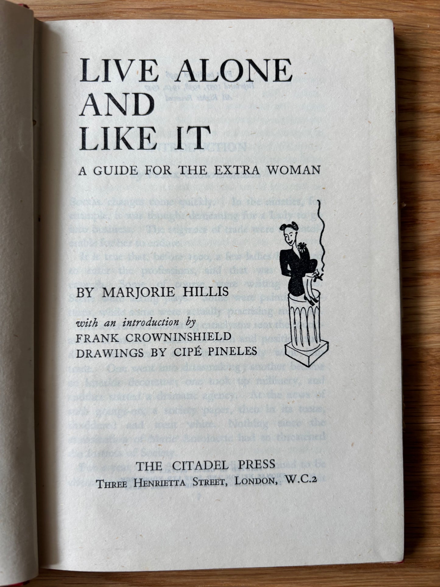 Cipes Pineles LIVE ALONE AND LIKE IT HB DJ 1947 Marjorie Hillis CITADEL PRESS