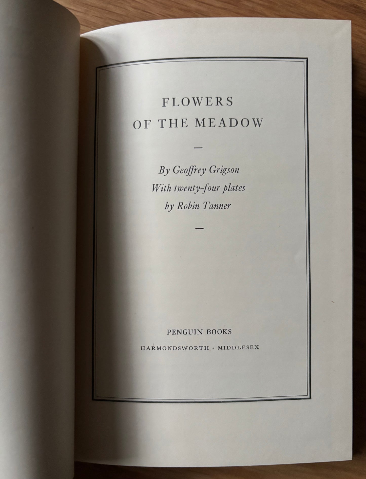 Robin Tanner FLOWERS OF THE MEADOW King Penguin Book DJ 1950 Geoffrey Grigson