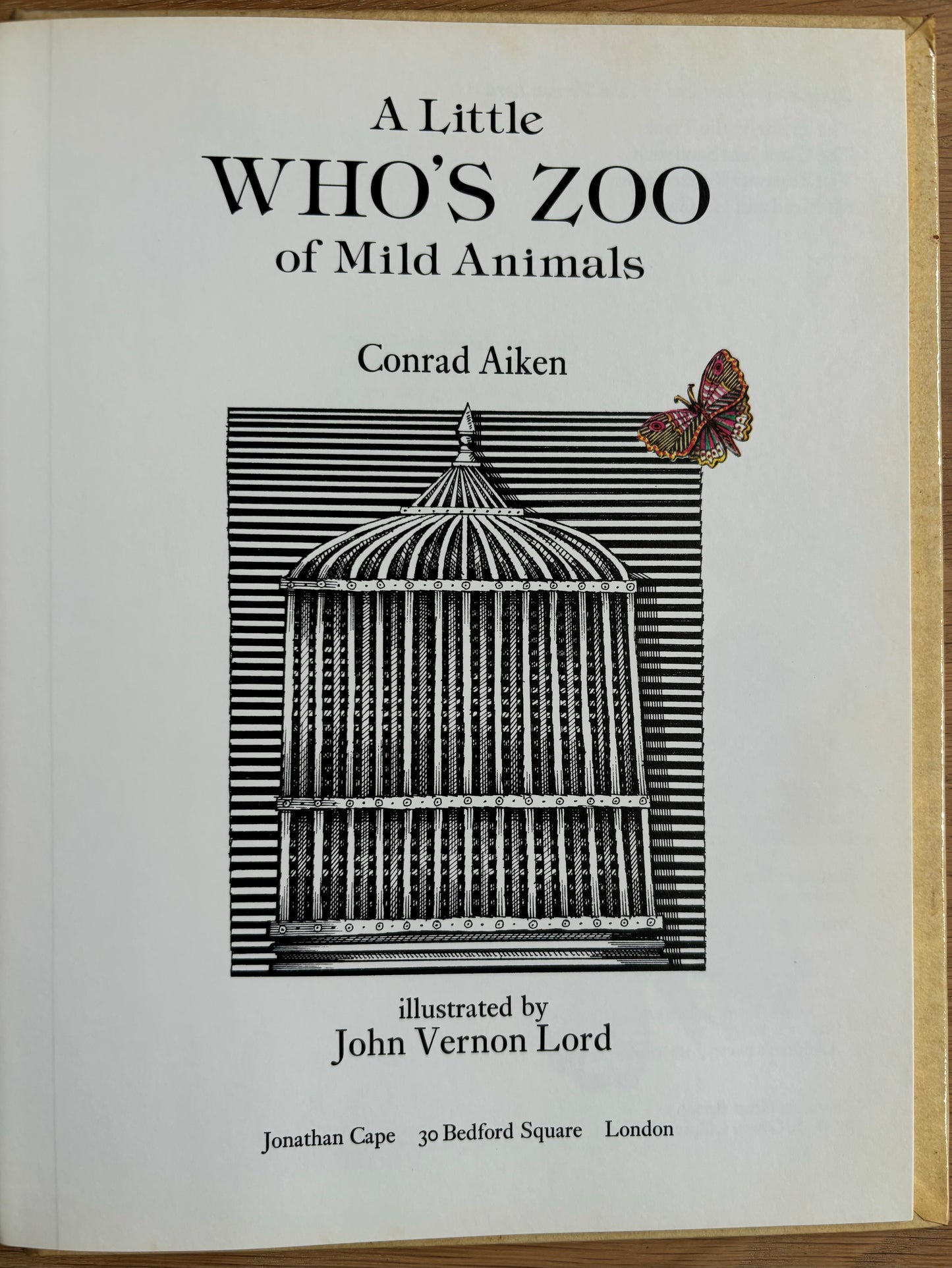 John Vernon Lord WHO’S ZOO 1971 1st Ed HB Conrad Aiken Illustrated - transpontinebooks